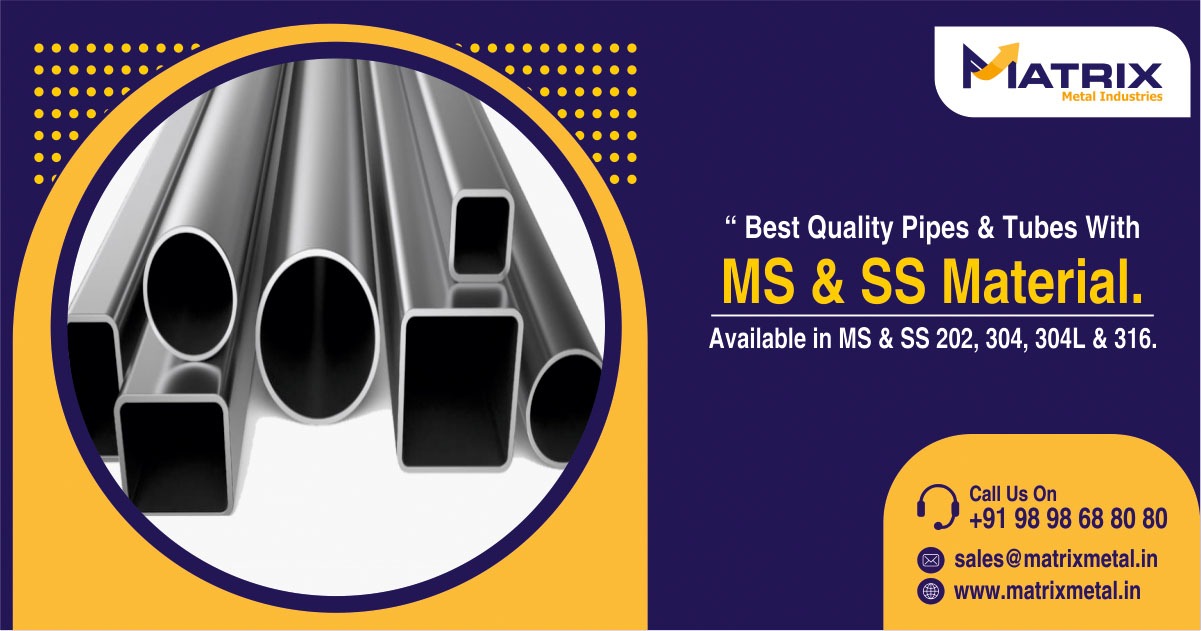 BEST QUALITY OF SS PIPES & TUBES IN AHMEDABAD.