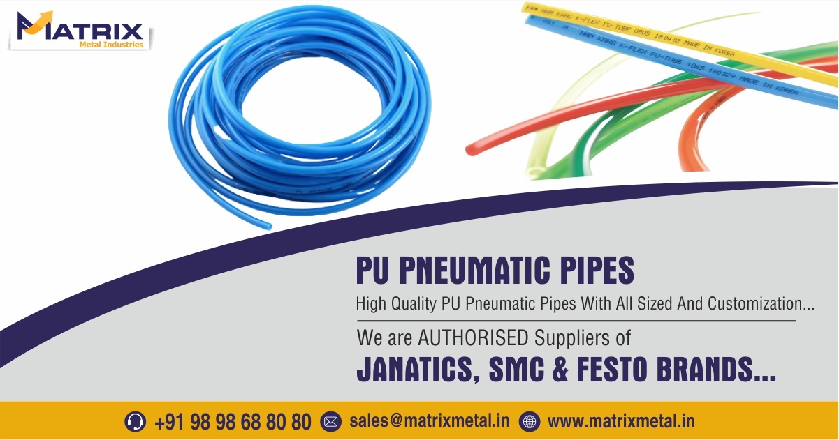 PU Pneumatic Pipes and Tubes Suppliers in Ahmedabad, Gujarat, India.