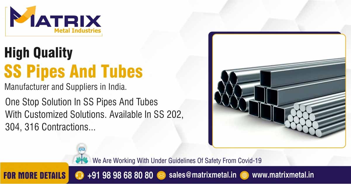 SS Pipes & Tubes Manufacturer and Suppliers in India