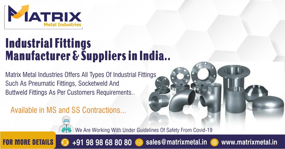 Industrial Fittings Manufacturer and Suppliers in India
