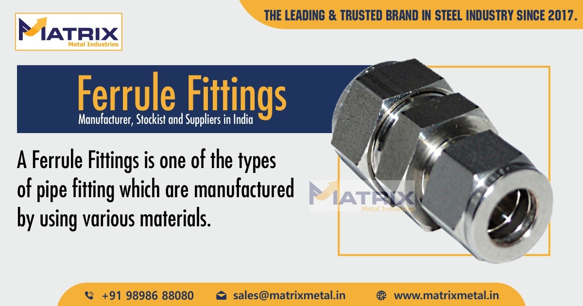 Ferrule Fittings Manufacturer, Stockist and Suppliers in India