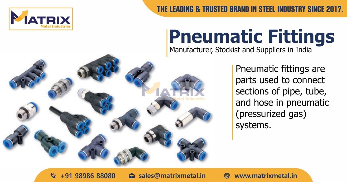 Pneumatic Fittings Manufacturer, Stockist and Suppliers in India