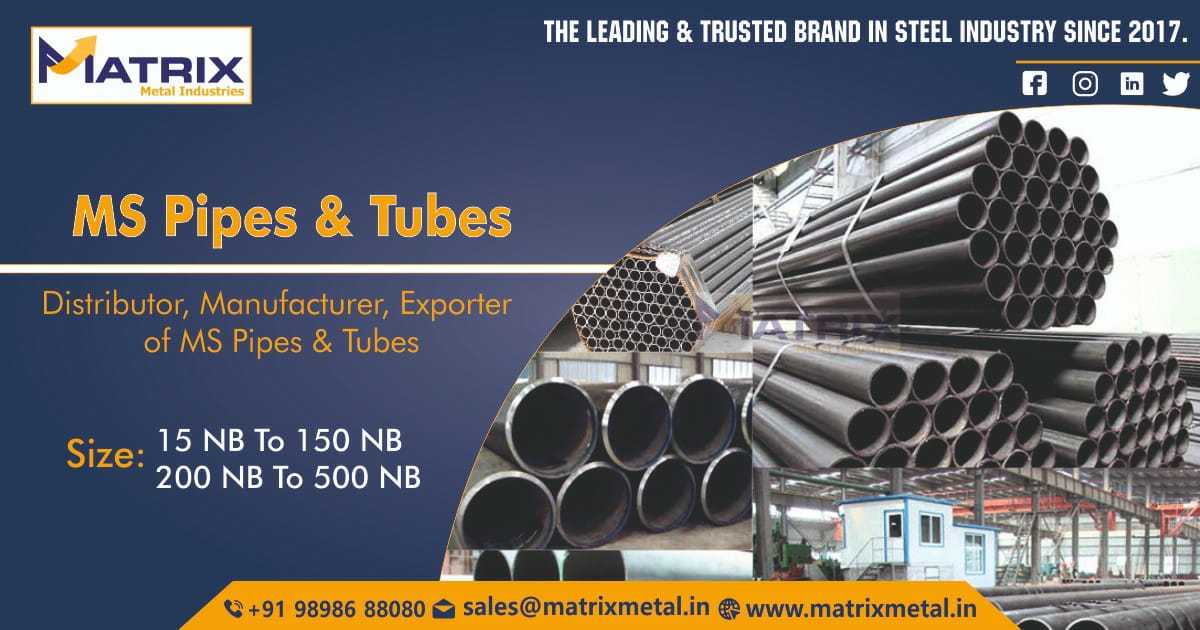 MS PIPES & TUBES MANUFACTURER, EXPORTER & DISTRIBUTOR IN INDIA