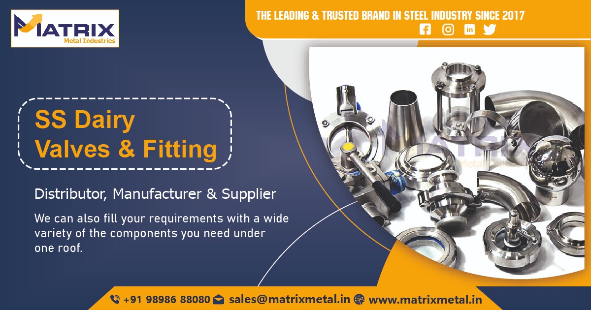 SS Dairy Valve & Fitting Supplier in Ahmedabad