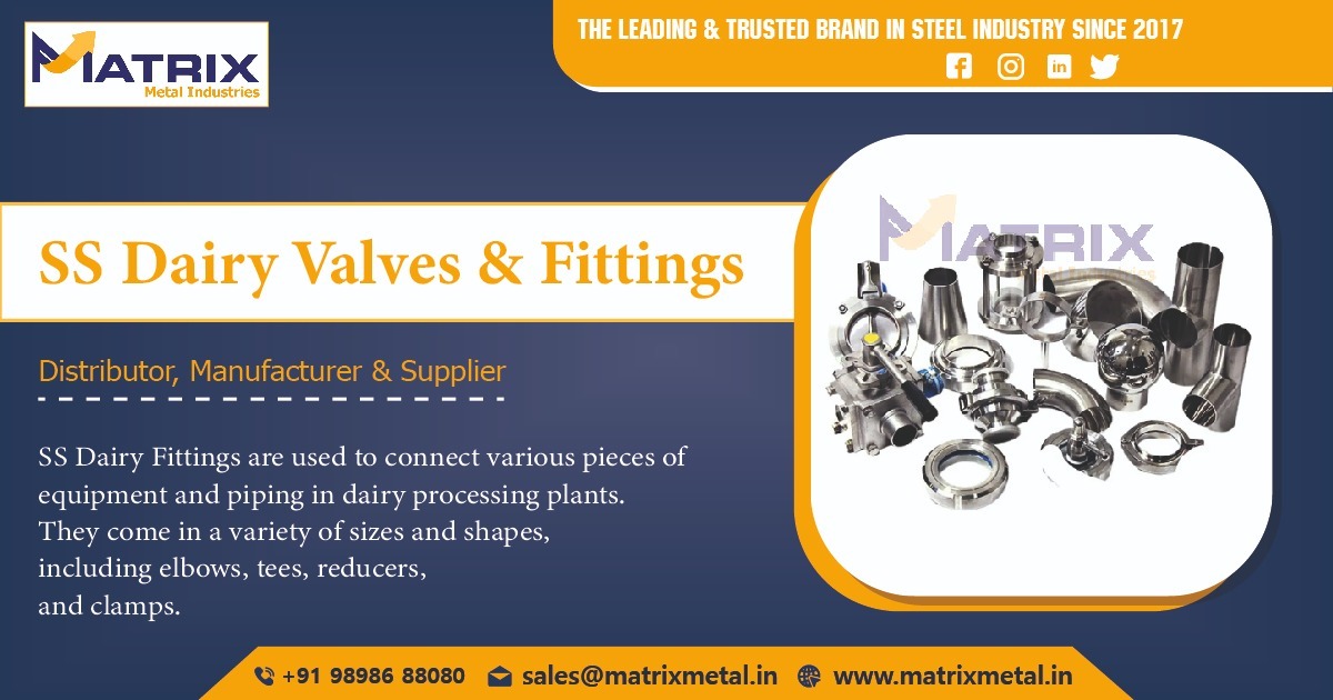 SS Dairy Valve & Fitting Supplier in Ahmedabad, Gujarat, India
