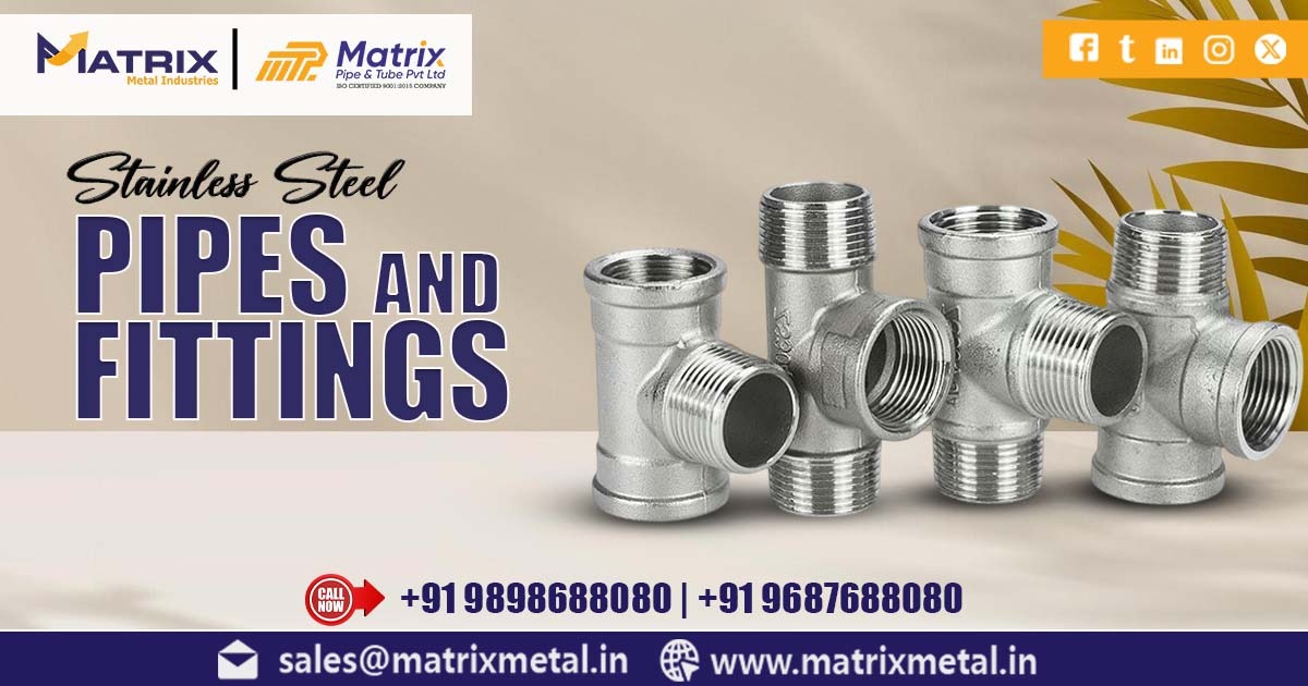 Stainless Steel Pipes and Fittings in Kolkata