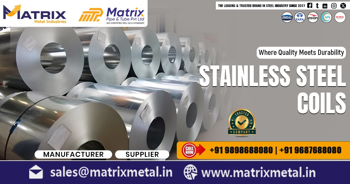 Stainless Steel Coils in Surat by Matrix Metal Industries